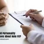 How Much Should Personality Influence Decisions About Role Fit?