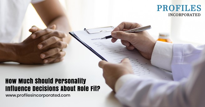 How Much Should Personality Influence Decisions About Role Fit?